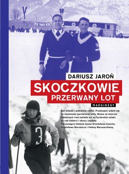 Skoczkowie. Przerwany lot - Jaroń Dariusz