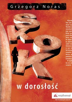 Skok w dorosłość - Noras Grzegorz