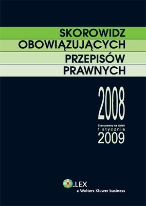 Skorowidz Obowiązujących Przepisów Prawnych 2008