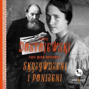 Skrzywdzeni i poniżeni - audiobook - Dostojewski Fiodor