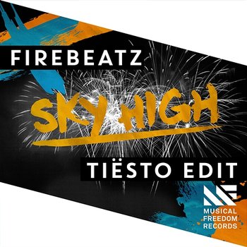 Sky High - Firebeatz