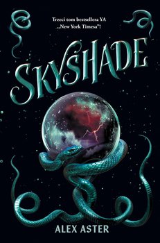 Skyshade. Lightlark. Tom 3 - ebook EPUB - Alex Aster