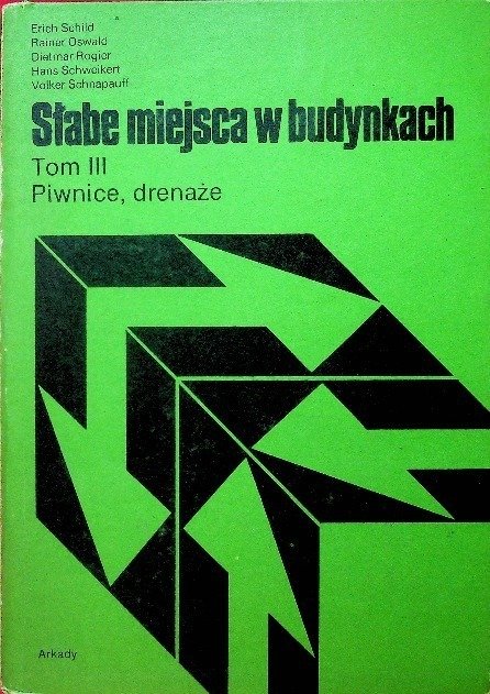 Słabe miejsca w budynkach Tom III - W opisie | Książka w Empik