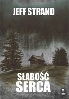 Słabość serca/Dom Horroru Strand Jeff