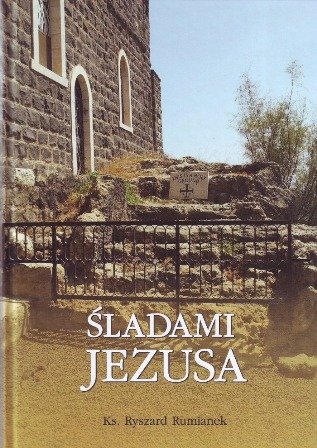 Śladami Jezusa