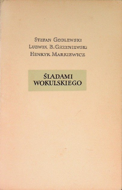 Śladami Wokulskiego - Opracowanie zbiorowe | Książka w Empik
