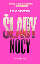 Ślady nocy Leila Mottley