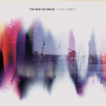 Slave Ambient, płyta winylowa - The War on Drugs