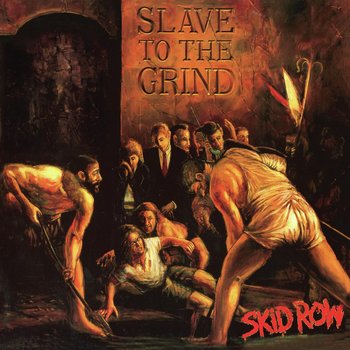 Slave To The Grind, płyta winylowa - Skid Row