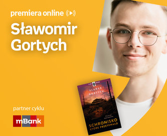 Sławomir Gortych – PREMIERA ONLINE