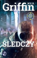 Śledczy. Odznaka honoru. Tom 7 - Griffin W.E.B.