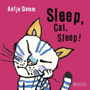 Sleep, Cat, Sleep! - Antje Damm