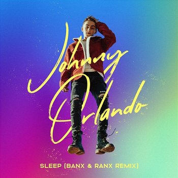 Sleep - Johnny Orlando