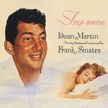 Sleep Warm - Dean Martin