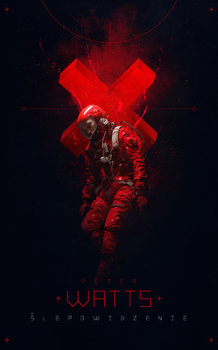 Ślepowidzenie - Watts Peter