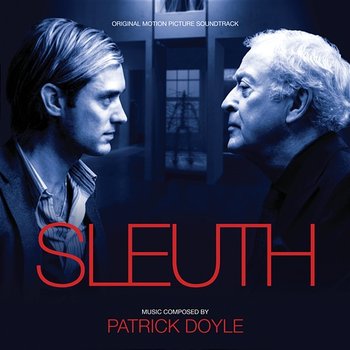 Sleuth - Patrick Doyle