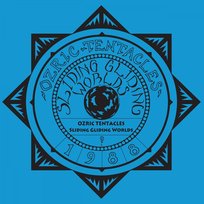 Sliding Gliding Worlds Ozric Tentacles