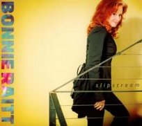 Slipstream Raitt Bonnie
