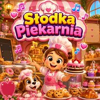 Słodka Piekarnia Zaczarowane Piosenki