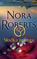 Słodka zemsta Nora Roberts