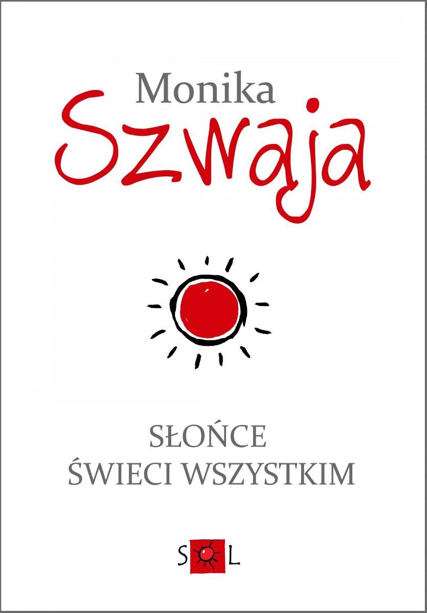 Słońce świeci wszystkim - ebook mobi