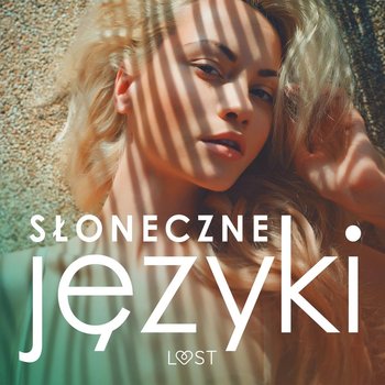 Słoneczne języki - Annah Viki M., Bech Camille, Maciejczuk Ewa, Victoria Październy, SheWolf