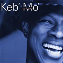 Slow Down Keb' Mo'