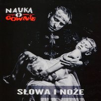 Słowa i noże Nauka o Gównie