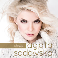 Słowa Sadowska Agata