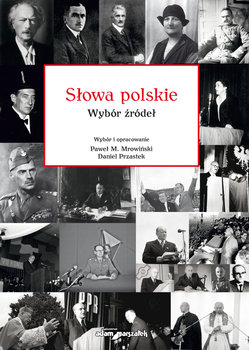 Słowa polskie. Wybór źródeł - Mrowiński Paweł M, Przastek Daniel