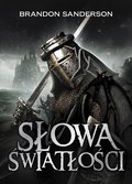 Słowa światłości. Archiwum burzowego światła. Tom 2 - ebook mobi&nbsp;-&nbsp;Sanderson Brandon