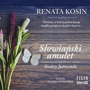 Słowiański amulet. Siostry Jutrzenki. Tom 2 - Kosin Renata