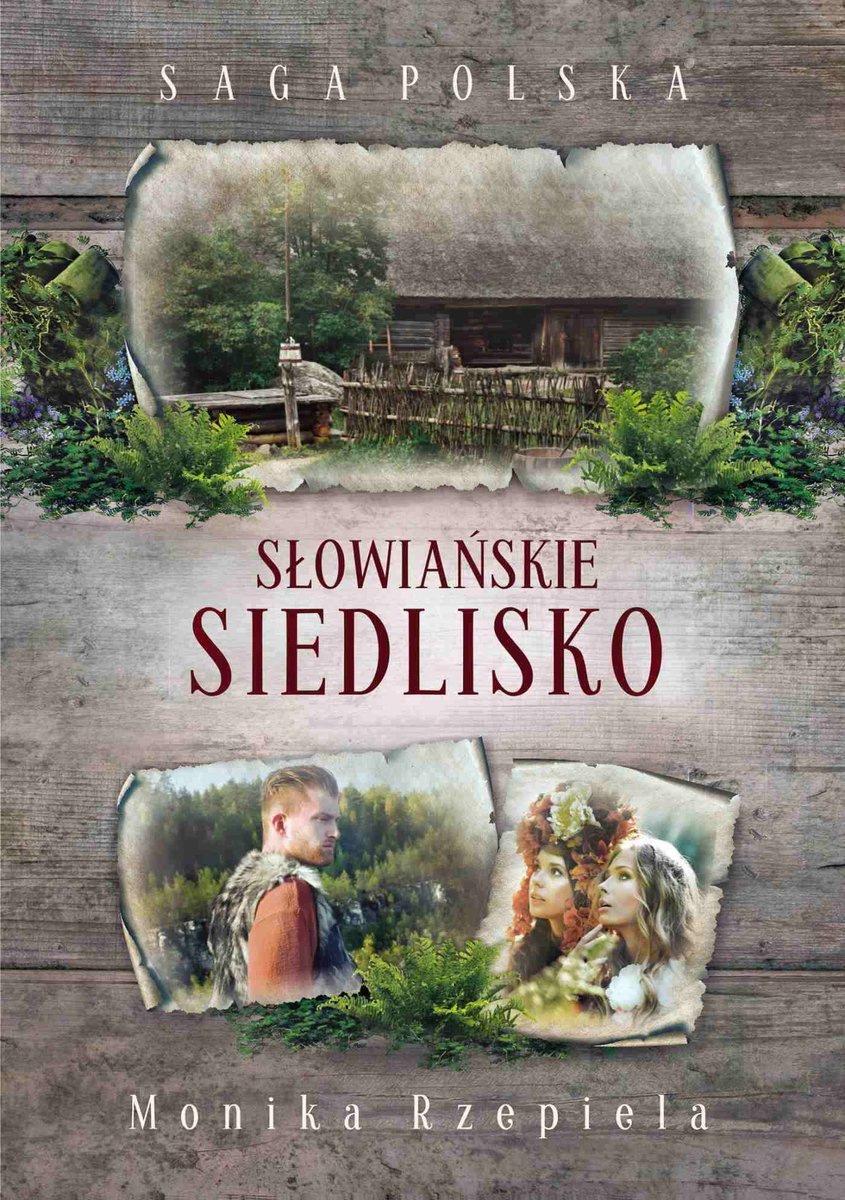 Słowiańskie siedlisko. Saga polska - ebook epub