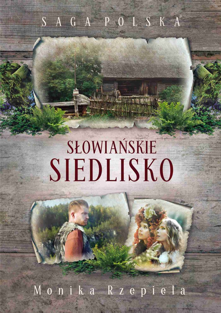 Słowiańskie siedlisko. Saga polska - ebook mobi