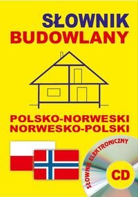 Słownik budowlany polsko-norweski, norwesko-polski + CD - Opracowanie zbiorowe