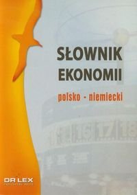 Słownik ekonomii polsko-niemiecki - Kapusta Piotr