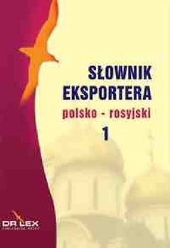 Słownik eksportera polsko-rosyjski, rosyjsko-polski - Kapusta Piotr