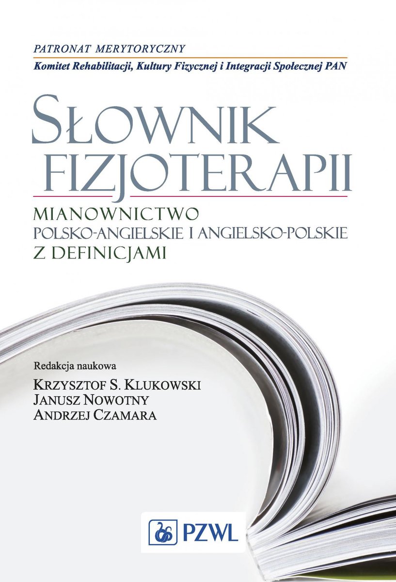 Słownik fizjoterapii. Mianownictwo polsko-angielskie, angielsko-polskie z definicjami - ebook mobi