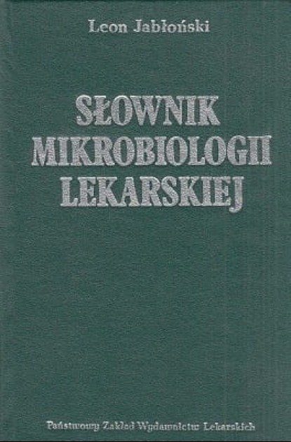 Słownik mikrobiologii lekarskiej - W opisie | Książka w Empik