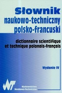 Słownik naukowo-techniczny polsko-francuski