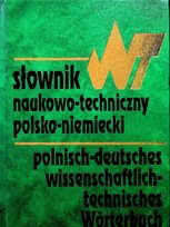 Słownik naukowo- techniczny polsko- niemiecki Sokołowska Małgorzata