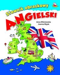 Słownik obrazkowy. Angielski - Wiśniewska Anna, Myjak Joanna