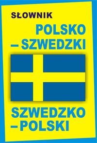 Słownik polsko-szwedzki, szwedzko-polski - Opracowanie zbiorowe