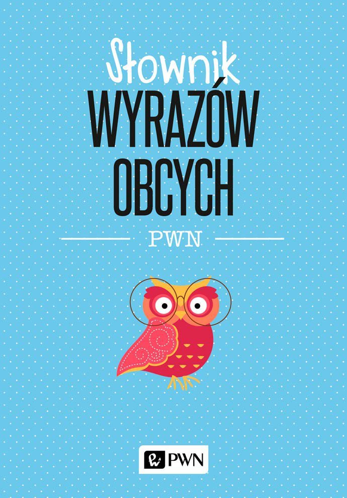Słownik wyrazów obcych PWN - ebook mobi
