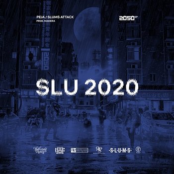 SLU 2020 - Peja, Slums Attack, Magiera