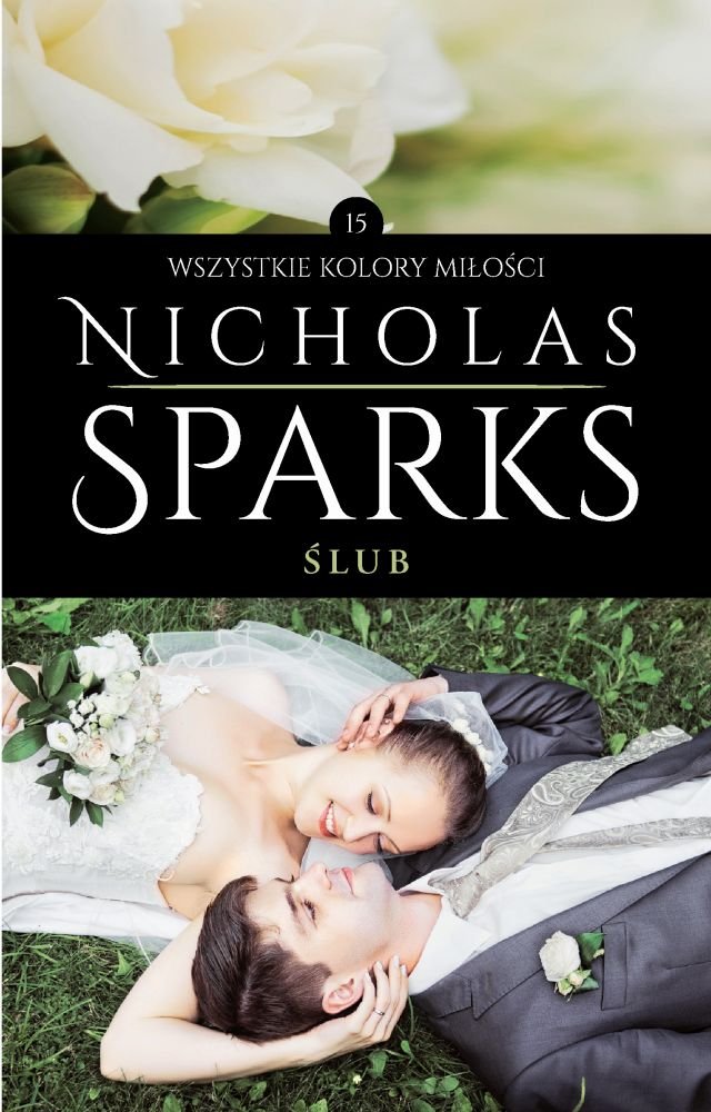Wszystkie Kolory Miłości Nicholas Sparks