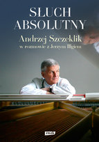 Słuch absolutny Illg Jerzy, Szczeklik Andrzej
