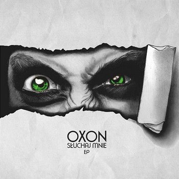 Słuchaj mnie (EP) - Oxon