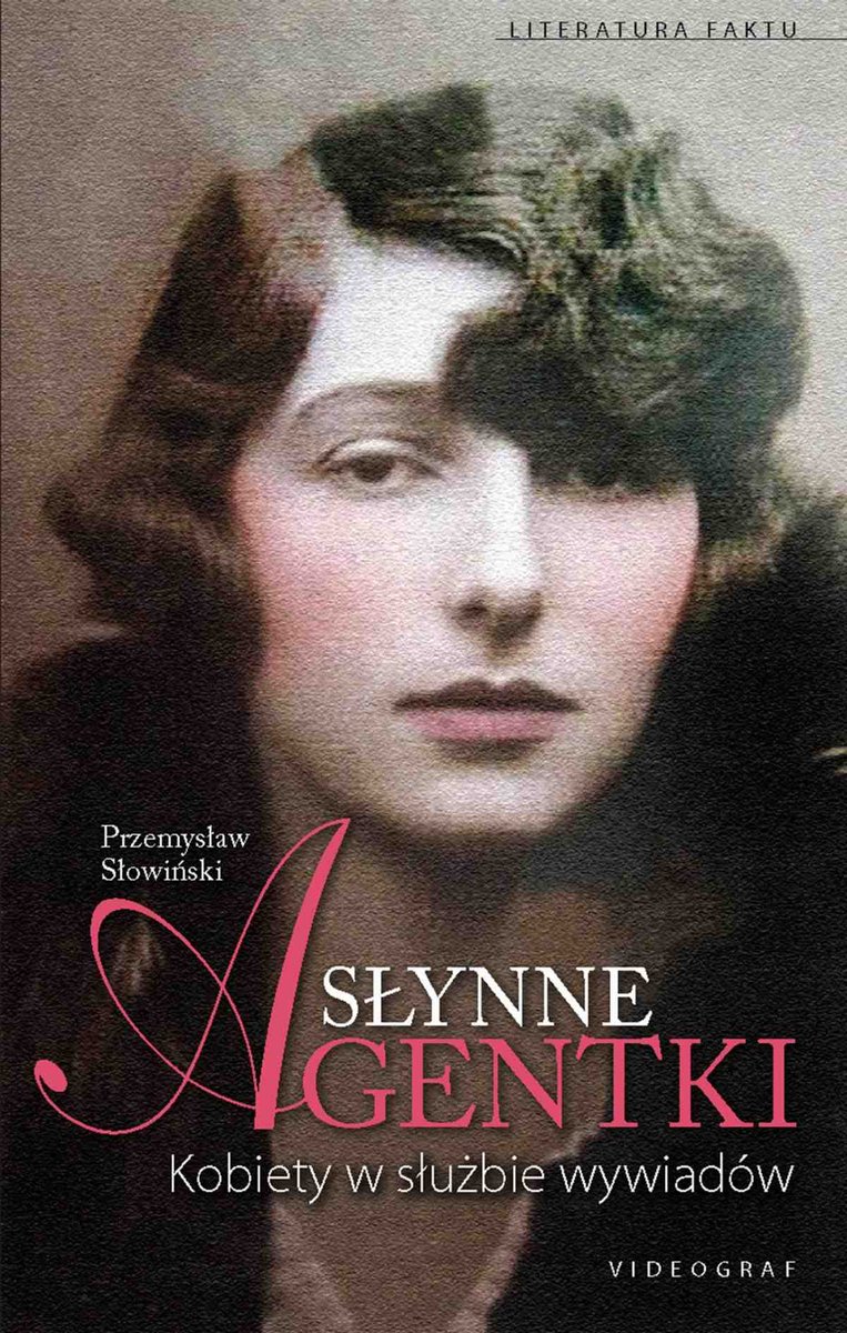 Słynne agentki. Kobiety w służbie wywiadów - ebook mobi