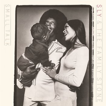 Small Talk - Sly & The Family Stone